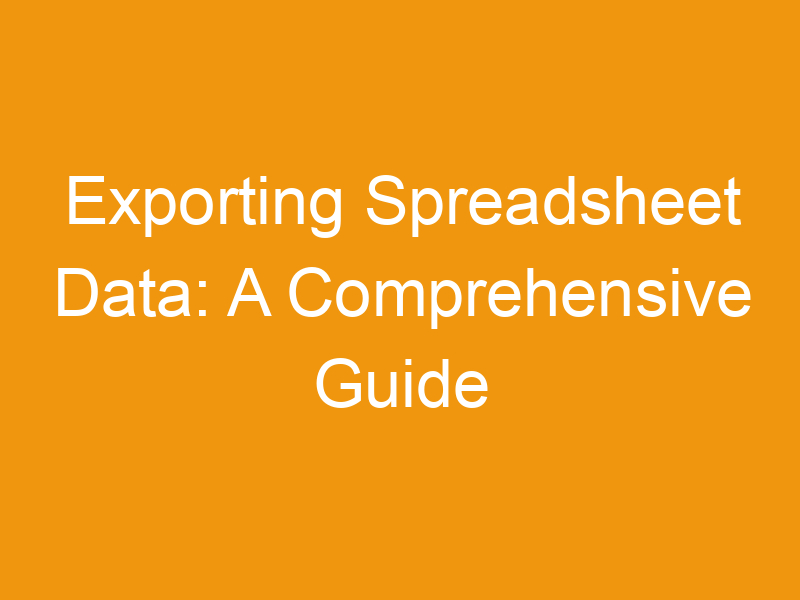 Exporting Spreadsheet Data: A Comprehensive Guide To Calc To CSV Conversion