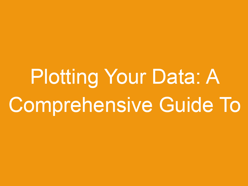 Plotting Your Data: A Comprehensive Guide To Online CSV Plotting